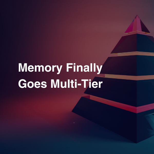 Multi-Tier Memory
